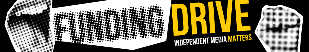 a banner for CKCU's 2025 Funding Drive that says Independent Media Matters