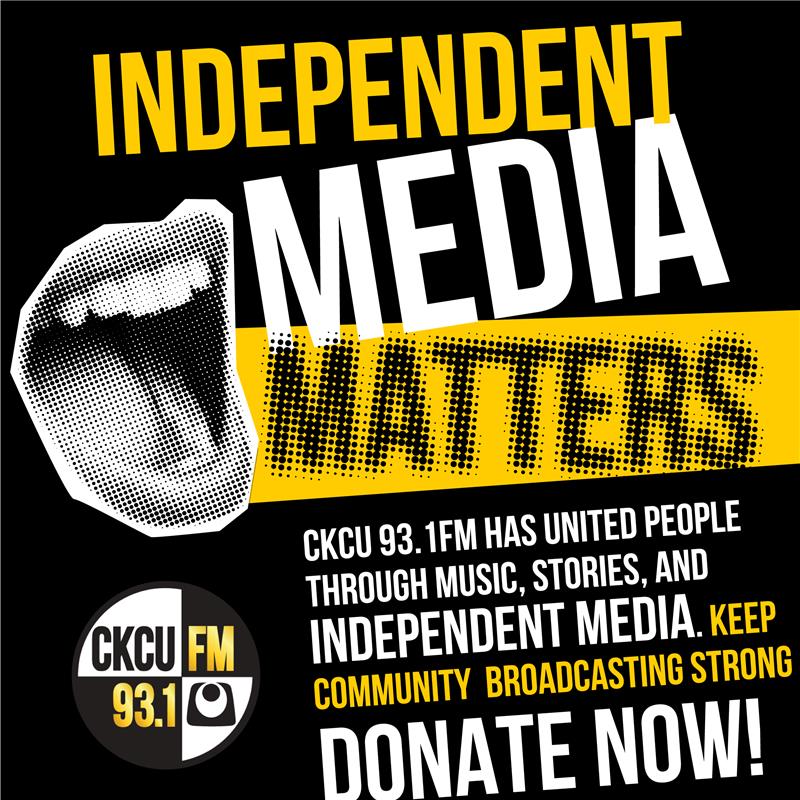 A sign that says 'Independent Media Matters' for CKCU's 2025 Funding Drive. You can donate at www.ckcufm.com/donate